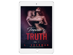 Trevor's Truth Vol. 1 by L. Sherman