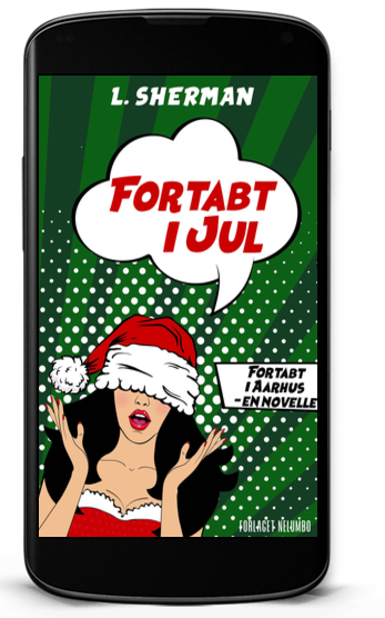 Fortabt i jul af L. Sherman en del af Fortabt i Aarhus Serien